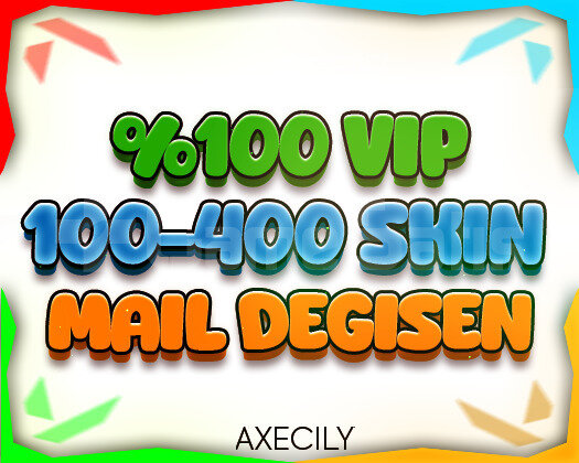 VIP | 100-400 SKİN | MAİL DEĞİŞEN | +10.000 SATIŞ