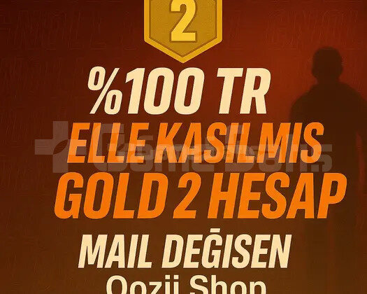 TR + GOLD 2 + MAİL DEĞİŞEN +DÜŞÜK MMR !