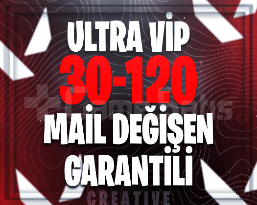 ULTRA VIP | 30-120 SKİN MAİL DEĞİŞEN + GARANTİ