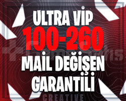 ULTRA VIP | 100-260 SKİN MAİL DEĞİŞEN + GARANTİ