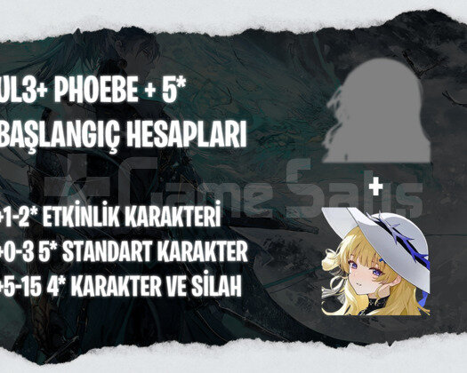 EU | UL3+ Phoebe + Seçtiğiniz 5* Karakter