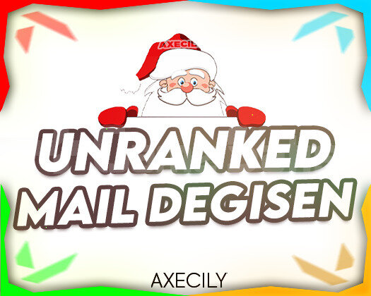 TR - UNRANKED - MAİL DEĞİŞEN | YENİ YIL ÖZEL