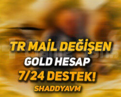 TR - MAİL DEĞİŞEN - GOLD - ULTRA YÜKSEK MMR!