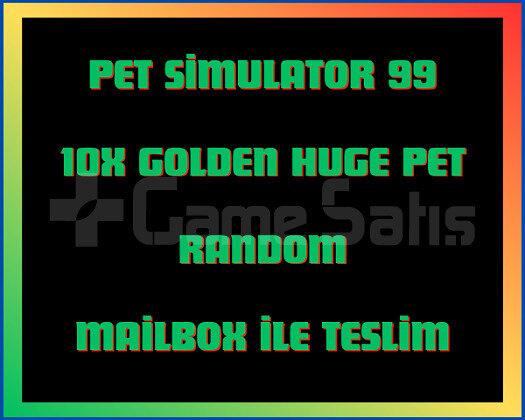 Pet Simulator 99 10x Golden Huge Pet Random
