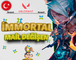 TR - IMMORTAL- MAİL DEĞİŞEN - YÜKSEK MMR!