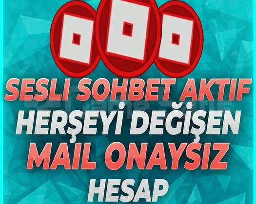 SESLİ SOHBET AKTİF MAİL DEĞİŞEN HESAP