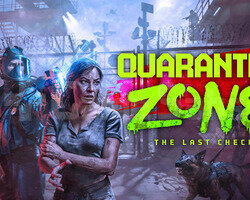 Quarantine Zone The Last Check