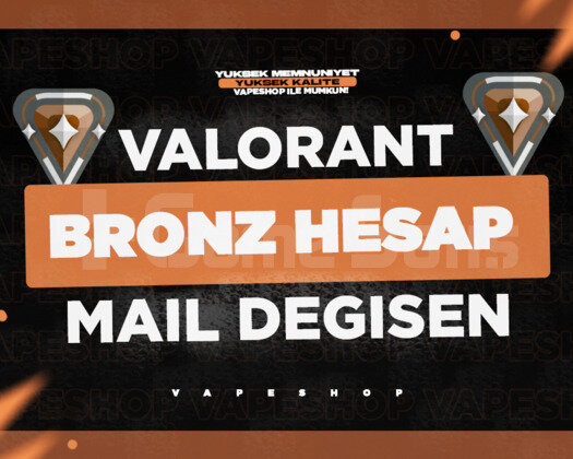 TR - BRONZ - MAİL DEĞİŞEN - VALORANT HESAP