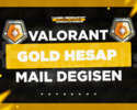 TR - GOLD - MAİL DEĞİŞEN - VALORANT HESAP