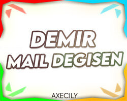 DEMİR + MAİL DEĞİŞEN