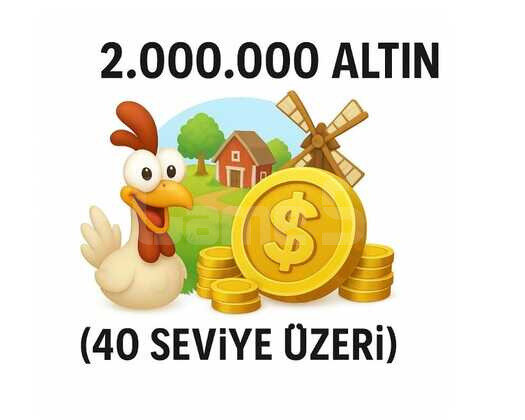 2 MİLYON ALTIN 40 SEVİYE ÜZERİ