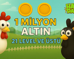+21 Level 1 Milyon Altın ANINDA TESLİMAT