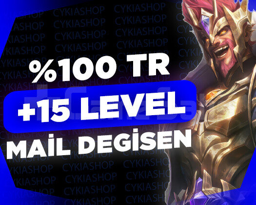 TR / +15 LEVEL / MAİL DEĞİŞEN