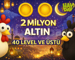 +40 Level 2 Milyon Altın RAMAZANA ÖZEL