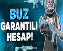 BUZ DİYARI GARANTİLİ DOLU RANDOM HESAP