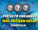 TR + 5 MAÇ + MAİL ONAYSIZ + FRESH UNRANKED!