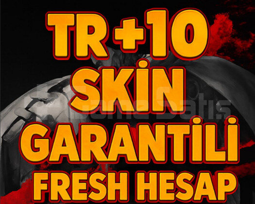 TR +10 SKİNLİ MAİLLİ FRESH DOLU HANDMADE HESAP!!!!