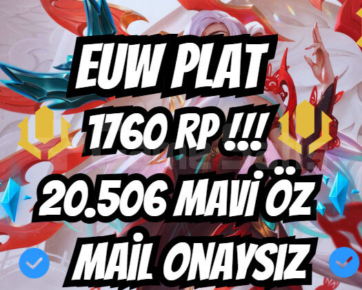 EUW PLAT / 1760 RP / +20K ÖZ / MAİL ONAYSIZ