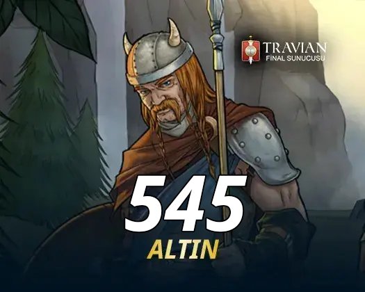 Travian 545 Altın Final Server