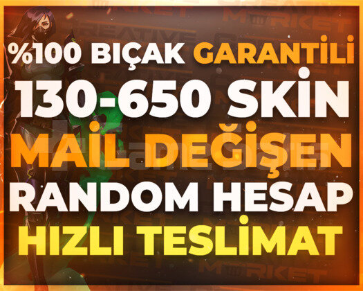VALO | 130-650 SKİN MAİL DEĞİŞEN KALİTELİ STOK