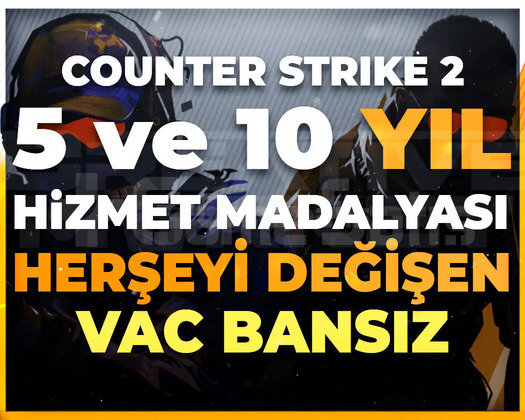 CS2 | 5 VE 10 YIL HİZMET MADALYA | FACEİT KAYITSIZ