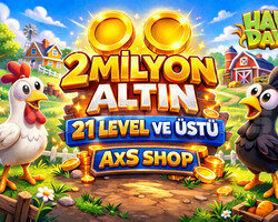 +21 Level 2 Milyon Altın ANINDA TESLİMAT