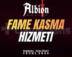 ALBİON ONLİNEFAME KASMA HİZMETİ