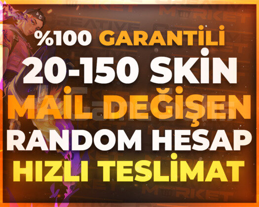 VALO | 20-150 SKİN MAİL DEĞİŞEN KALİTELİ STOK