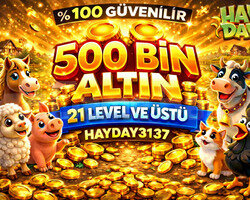 +21 LEVEL 500 BİN ALTIN