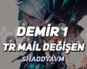 TR - MAİL DEĞİŞEN - DEMİR 1  - ULTRA DÜŞÜK MMR!
