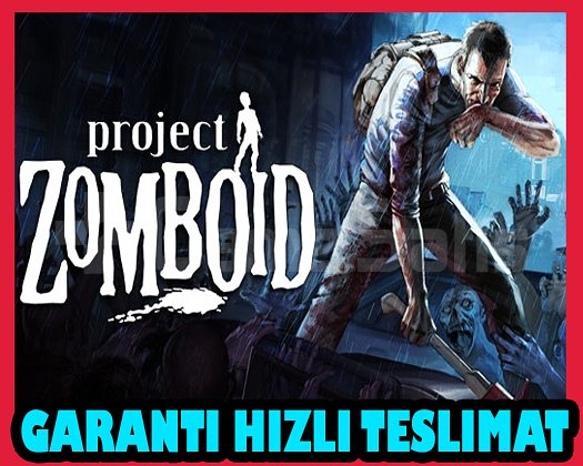Project Zomboid + OTO GUARD + Garanti