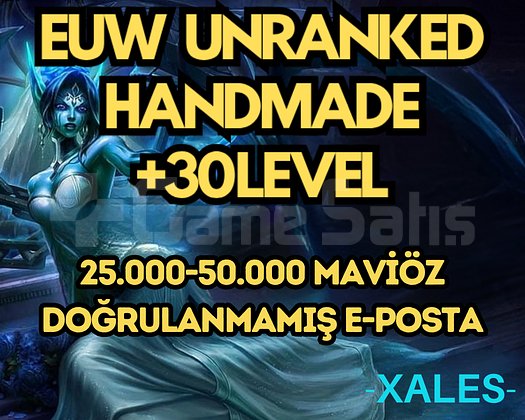EUW HANDMADE 25-50K +MÖ 30 Level