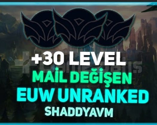 EUW + UNRANKED + 30 LVL + MAİL ONAYSIZ + HESAPLAR!
