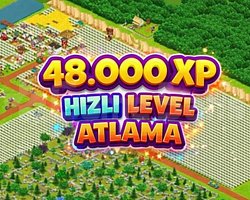 48.000 XP HIZLI LEVEL ATLAMA