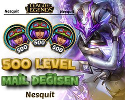 500 LEVEL | MAİL DEĞİŞEN |  HESAPLAR | +7300 SATIŞ