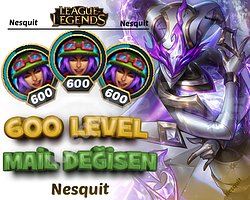 600 LEVEL | MAİL DEĞİŞEN |  HESAPLAR | +7300 SATIŞ