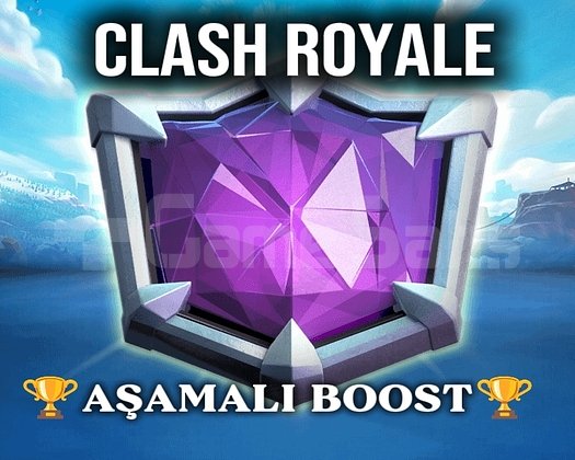 Clash royale aşamalı boost