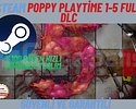 Poppy Playtime 1-5 FULL DLC