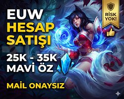 EUW 30 LVL UNRANKED MAİL DEĞİŞEN +30K BE HMN TSLM
