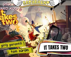 KESİN GİRİŞ It Takes Two