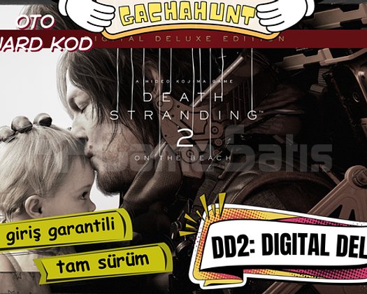 KESİN GİRİŞ Death Stranding 2On the Beach Deluxe