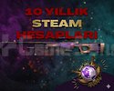 10 Yıllık Steam Hesapları