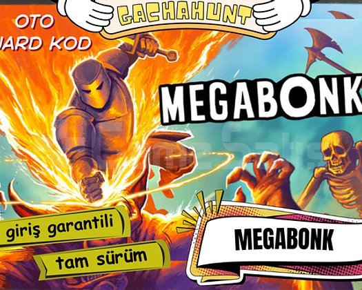 KESİN GİRİŞ MEGABONK