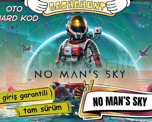 KESİN GİRİŞ No Mans SKY