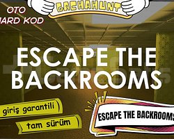 KESİN GİRİŞ Escape the Backrooms
