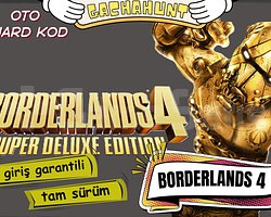 KESİN GİRİŞ BORDERLANDS 4 SUPER DELUXE EDITION