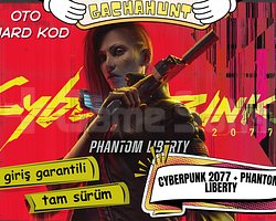 KESİN GİRİŞ CYBERPUNK 2077 PHANTOM LIBERY