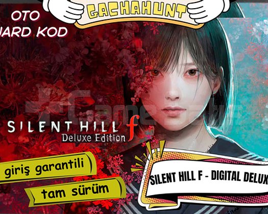 KESİN GİRİŞ SILENT HILL F DIGITAL DELUXE