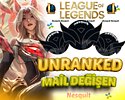 +30 LEVEL + UNRANKED + MAİL DEĞİŞEN + HESAPLAR!