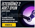 İstediğiniz 2 Oyun | Sınırsız Garanti | Destek